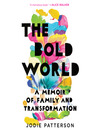Cover image for The Bold World